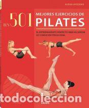 Libros: 501 MEJORES EJERCICIOS DE PILATES,LOS - AVIZIENIS, AUDRA