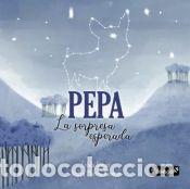 books: Pepa la sorpresa esperada - G&oacute;mez G&aacute;mez, Estela