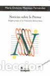 Livres: Noticias sobre la prensa : imagen propia en la transici&oacute;n democr&aacute;tica - Meneses Fern&aacute;ndez, Mar&iacute;a