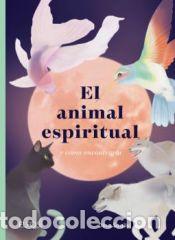 Libros: El animal espiritual - Saalisi, Dina