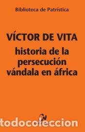 books: Historia de la persecuci&oacute;n v&aacute;ndala en &Aacute;frica [BPa. 121] - V&iacute;ctor de Vita