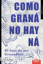 Libri: COMO GRAN&Aacute; NO HAY N&Aacute; - C&Aacute;RDENAS,ANDR&Eacute;S