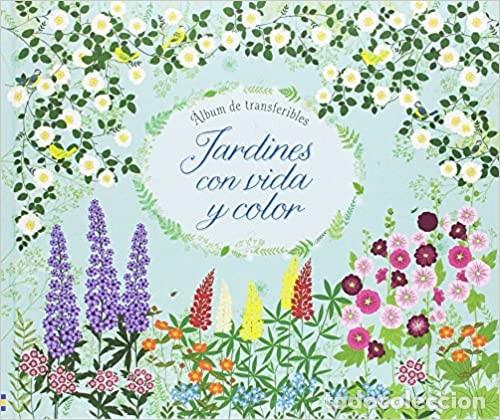 Libros: JARDINES CON VIDA Y COLOR. FELICITY BROOKS - Foto 1