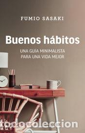 Livres: Buenos h&aacute;bitos - Sasaki, Fumio
