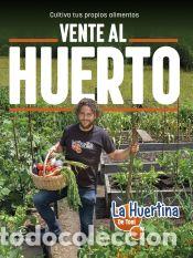Livres: Vente al huerto - La Huertina de Toni