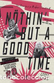 Livres: Nothin but a good time - Beaujour, Tom