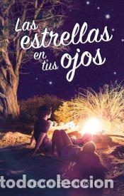 Libros: Las estrellas en tus ojos - BENNETT, JENN - Foto 1
