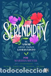 Libros: Serendipity - Meyer, Marissa - Foto 1