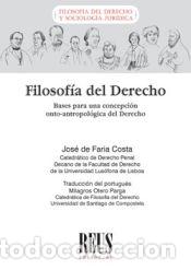Libri: Filosof&iacute;a del Derecho - De Faria Costa, Jos&eacute; Francisco