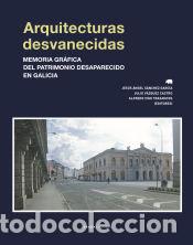 Libros: Arquitecturas desvanecidas - Foto 1