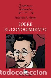 Libros: SOBRE EL CONOCIMIENTO - HAYEK, FRIEDRICH A. - Foto 1