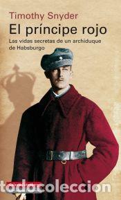Libros: El Pr&iacute;ncipe Rojo - Timothy Snyder - Foto 1