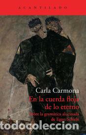 Livres: En la cuerda floja de lo eterno - Carmona Escalera, Carla