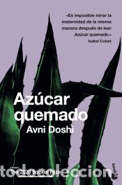 Libros: Az&uacute;car quemado - Doshi, Avni - Foto 1