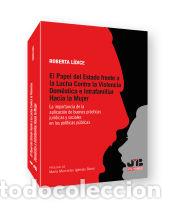 Libros: El papel del estado frente a la lucha contra la violencia dom&eacute;stica e intrafamiliar hacia la mujer