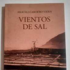 Libros: VIENTOS DE SAL | ARACELI CARDERO VIERA. Lote 338462008