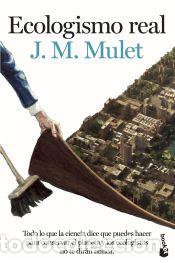 Libros: Ecologismo real - Mulet, J.M. - Foto 1