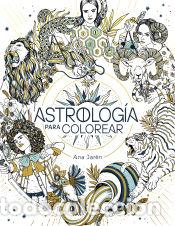 B&uuml;cher: Astrolog&iacute;a para colorear - Jar&eacute;n, Ana
