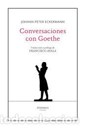 Libros: Conversaciones con Goethe - Eckermann, Johann Peter - Foto 1