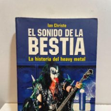 Libros: EL SONIDO DE LA BESTIA ( LA HISTORIA DEL HEAVY METAL). Lote 340351403