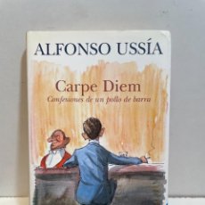 Libros: CARPE DIEM DE ALFONSO USSIA. Lote 340356888