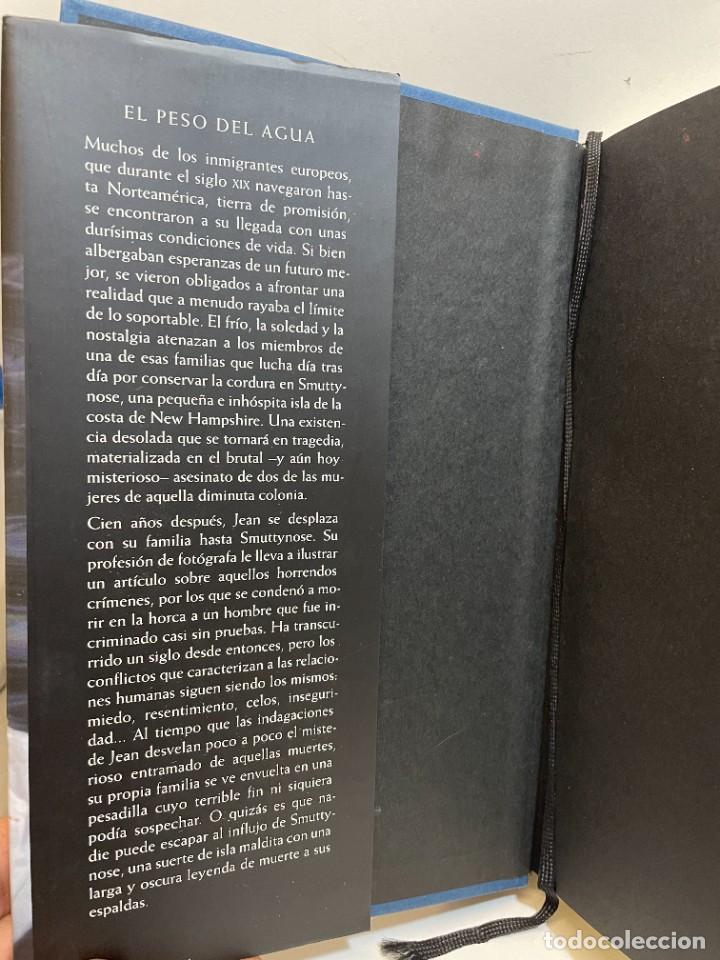 Libros: EL PESO DEL AGUA - Foto 2