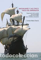 Libros: Magallanes y las cinco naos del emperador - Mena Garc&iacute;a, Carmen