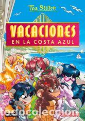 Libros: Vacaciones en la Costa Azul - Stilton, Tea - Foto 1