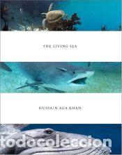 Libros: The Living Sea - Aga Khan, Hussain