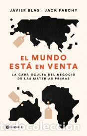 Livres: El mundo est&aacute; en venta - Farchy, Jack; Blas, Javier