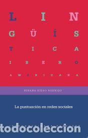 B&uuml;cher: La puntuaci&oacute;n en redes sociales - Ridao Rodrigo, Susana