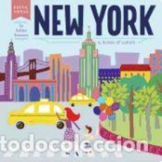 Libros: NEW YORK: A BOOK OF COLORS - EVANSON, ASHLEY. Lote 342524618