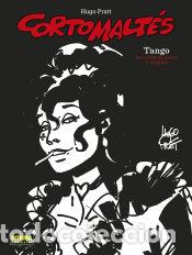 Livres: CORTO MALTES 10. TANGO. EDICI&Oacute;N B/N - HUGO PRATT