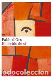 Libros: El olvido de s&iacute;- 2022 - dOrs, Pablo - Foto 1