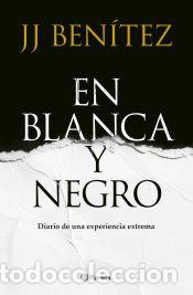 Libros: En Blanca y negro - Ben&iacute;tez, J. J. - Foto 1