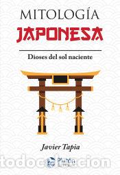 Libros: Mitolog&iacute;a Japonesa - Tapia, Javier - Foto 1