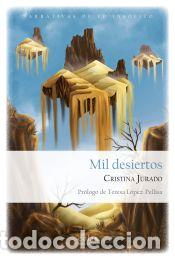 Livres: Mil desiertos - Jurado, Cristina