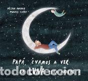 Livres: Pap&aacute;, &iquest;vamos a ver la luna esta noche? - Anoro, Hector