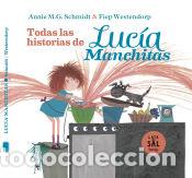 Libros: Luc&iacute;a Manchitas: todas sus historias - Schmidt, Annie Maria Geertruida