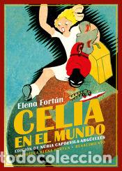 Libros: Celia en el mundo - Fort&uacute;n, Elena - Foto 1