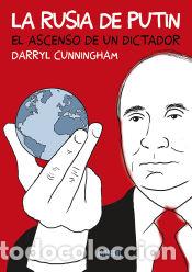 Libros: La Rusia de Putin - Cunningham, Darryl - Foto 1