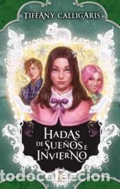 Libros: Hadas de sue&ntilde;os e invierno - Estefania Lis Calligaris - Foto 1