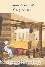 Libros: Mary Barton - Gaskell, Elizabeth - Foto 1