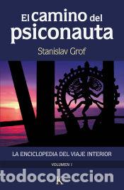 Libros: El camino del psiconauta [vol. 1] - Grof, Stanislav - Foto 1