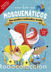 Livros: Los mosquem&aacute;ticos - Una aventura matem&aacute;tica mental - Leighton, Jonny / Bigwood, John