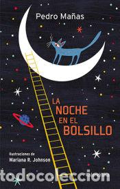 Libros: La noche en el bolsillo - Ma&ntilde;as, Pedro - Foto 1