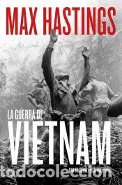Libros: La guerra de Vietnam - Hastings, Max - Foto 1