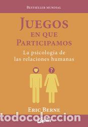 Libros: Juegos en que participamos - Berne, Eric - Foto 1