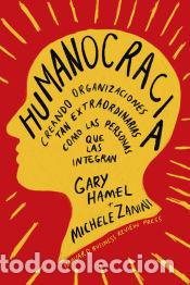 Livres: Humanocracia: Creando organizaciones tan extraordinarias como las personas que las integran -