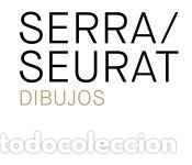 Libri: Serra / Seurat